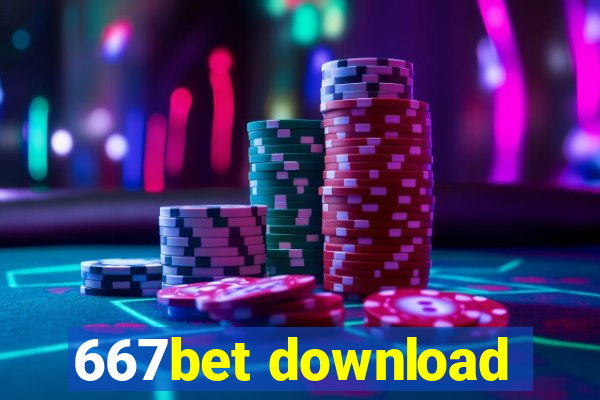 667bet download